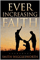 Ever Increasing Faith
