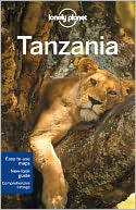 Lonely Planet Tanzania by Tim Bewer: Book Cover