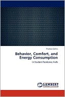 Behavior, Comfort, And Energy Consumption