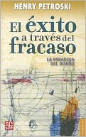 El exito a traves del fracaso. La paradoja del diseno