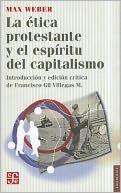 La Etica protestante y el espiritu del capitalismo