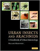 Urban Insects and Arachnids: A Handbook of Urban Entomology