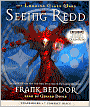 Seeing Redd (Looking Glass Wars Series #2)