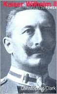 Kaiser Wilhelm II: Profiles in Power Series