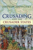 Crusading and the Crusader States