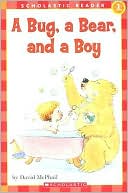 Bug, a Bear and a Boy (Hello Reader! Series)