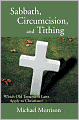 Sabbath, Circumcision, And Tithing