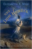 The Lion Hunter (The Mark of Solomon Series #1)