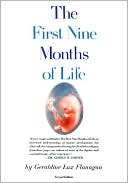 First Nine Months of Life