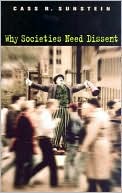 Why Societies Need Dissent
