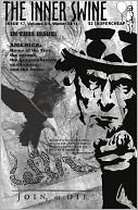 The Inner Swine Volume 17, Issue 3/4 Winter 2011