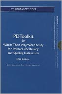 PDToolkit -- Standalone Access Card -- for Words Their Way: Word Study for Phonics, Vocabulary, and Spelling Instruction