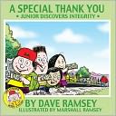 A Special Thank You: Junior Discovers Integrity (Life Lessons with Junior Series)