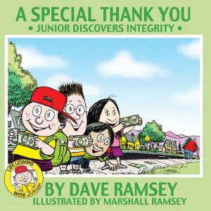 A Special Thank You: Junior Discovers Integrity (Life Lessons with Junior Series)