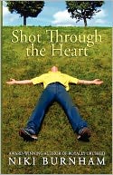 Shot Through the Heart