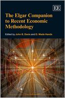 The Elgar Companion to Recent Economic Methodology