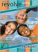Revolve 2008: The Complete New Testament (Nelson Biblezine)
