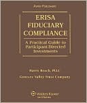 ERISA Fiduciary Compliance: A Practical Guide to Participant-Directed Investments