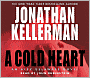 A Cold Heart (Alex Delaware Series #17)