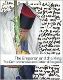 download The Emperor and the King : The Comprehensive and Rational Exegesis on Rabbi Nachman's Elusive Tale book