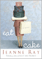 Eat Cake: A Novel