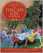 The Tuscan Sun Cookbook: Recipes from Our Italian Kitchen