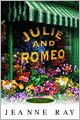 Julie and Romeo