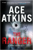 The Ranger (Quinn Colson Series #1) by Ace Atkins: Book Cover