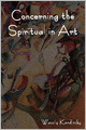 Concerning the Spiritual in Art