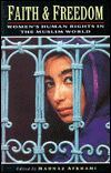 Faith and Freedom: Women's Human Rights in the Middle East