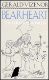 Bearheart: The Heirship Chronicles (a.k.a. Darkness in Saint Louis Bearheart)