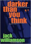 Darker Than You Think