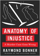 download Anatomy of Injustice : A Murder Case Gone Wrong book