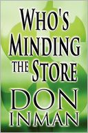 Who's Minding the Store