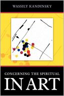 Concerning the Spiritual in Art