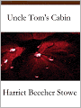 Uncle Tom's Cabin