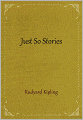 Just So Stories