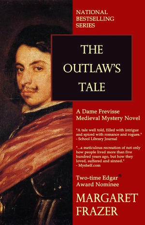 The Outlaw's Tale (Sister Frevisse Medieval Mystery Series #3)