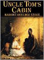 Uncle Tom's Cabin