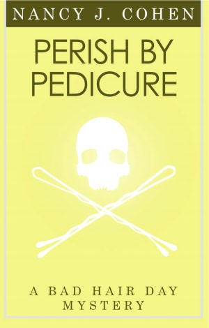 Perish By Pedicure (Bad Hair Day Mystery 8)