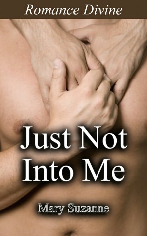 Just Not Into Me