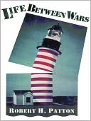 Life Between Wars