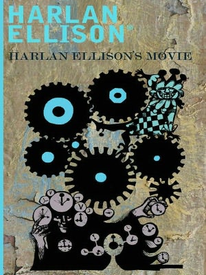 Harlan Ellison's Movie