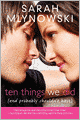 Ten Things We Did (and Probably Shouldn't Have)
