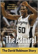The Admiral: The David Robinson Story
