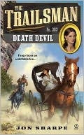 Death Devil (Trailsman Series #363)