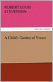 A Child's Garden of Verses