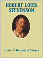 A Child's Garden of Verses