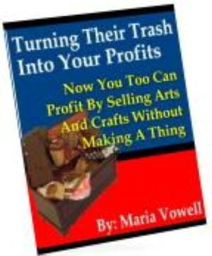 Turning Their Trash Into Your Profits