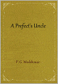 A Prefect's Uncle